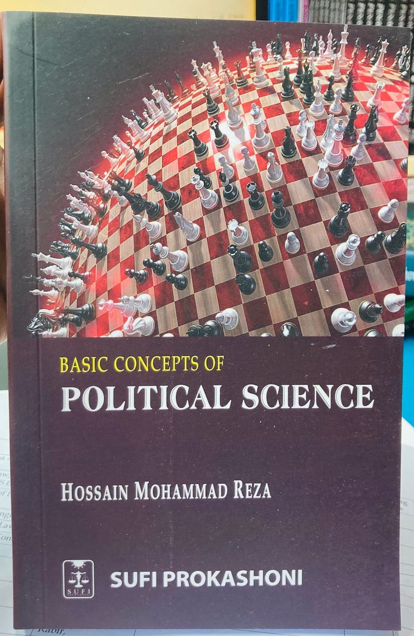 Basic Concepts of Political Science Author: Hossain Mohammad Reza Publisher: Sufi Prokashoni