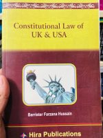 Constitutional Law of UK & USA Author: Barrister Farzana Hussain