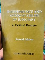 Independence and Accountability of Judiciary: A Critical Review Author: Sarkar Ali Akkas Publisher: Not mentioned
